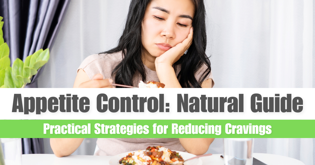 Appetite Control: Natural Guide